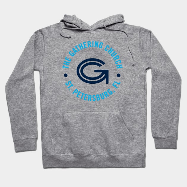 The Gathering Church Round Logo (Light Color Shirt) Hoodie by The Gathering Church